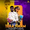 About Tera Naam Song